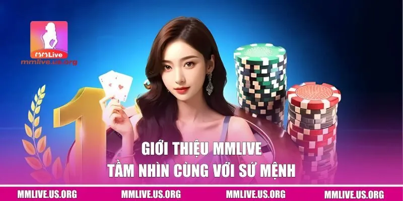Tầm nhìn cùng với sứ mệnh