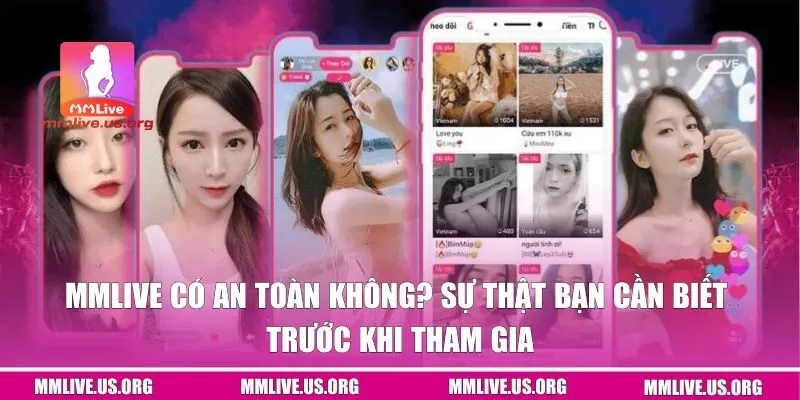 MMlive Có An Toàn Không? Sự Thật Bạn Cần Biết Khi Tham Gia