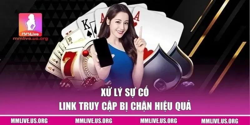 Xử lý sự cố link truy cập bị chặn hiệu quả